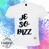 je so pazz..